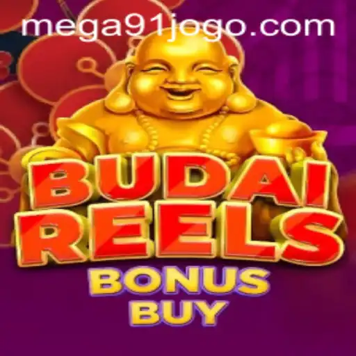 Budai Reels Bonus Buy e a Emoção do MEGA91
