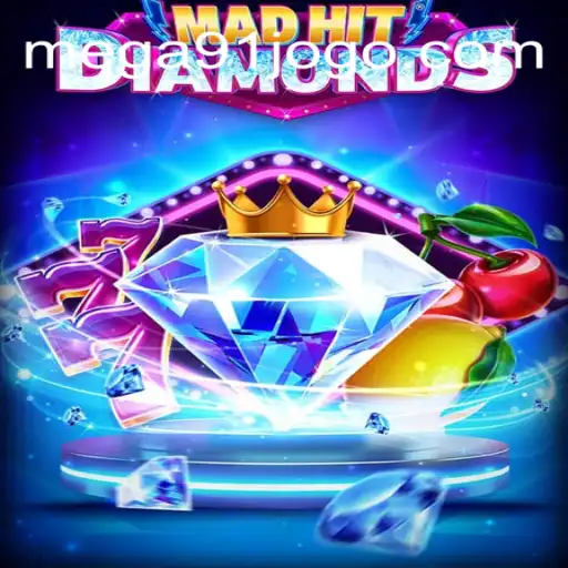 MadHitDiamonds: O Novo Fenômeno de Jogo com MEGA91